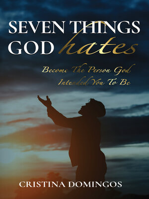 cover image of SEVEN THINGS GOD HATES